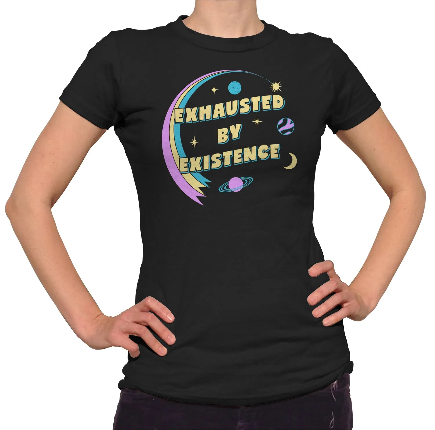 Women's Exhausted By Existence T-Shirt